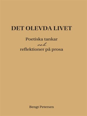 cover image of Det olevda livet